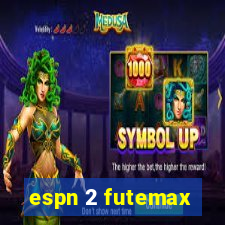 espn 2 futemax